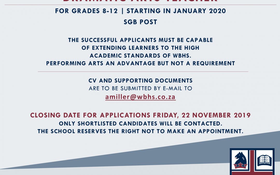 Maths and Dramatic Arts Posts at WBHS